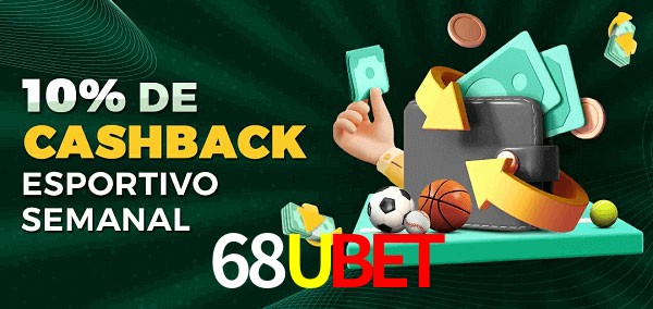 10% de bônus de cashback na 68Ubet